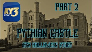 Pythian Castle KY3 News | PART 2 | (Pre Haunting History)