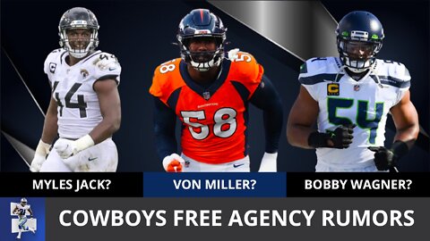 Dallas Cowboys: Rumors On Von Miller, Bobby Wagner & Myles Jack