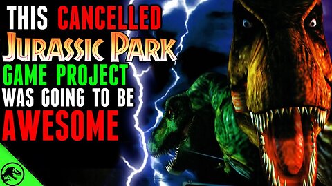 What Happened To This CANCELLED Jurassic Park Game?
