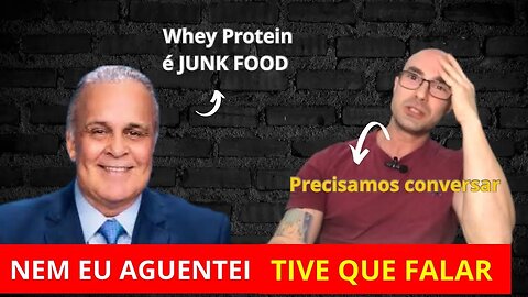 A verdade sobre o Whey protein: Refutando Dr. Lair Ribeiro