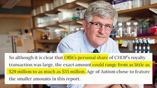How dr. Paul Offit voted himself rich, sacrificed child health for $29-55 MILLION personal gain