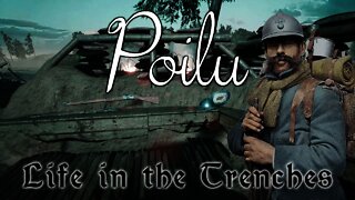 Poilu - Life in the Trenches