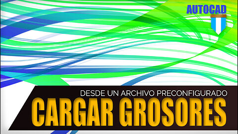 Cargar archivo de grosores de impresión en #autocad