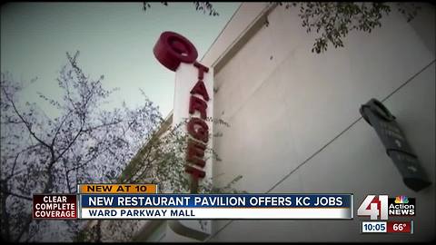 Ward Parkway Restaurant Pavilion hosts job fair