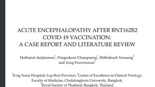 Encephalopathy After BNT162B2 COVID 19 Vaccination