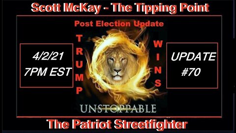 4.2.21 Patriot Streetfighter POST ELECTION UPDATE #70: Evergreen Update, Church Leaders Controlled