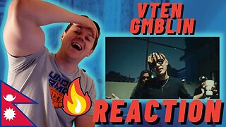 🇳🇵NAPALS BEST EVER!! - VTEN - GMBLIN - IRISH REACTION