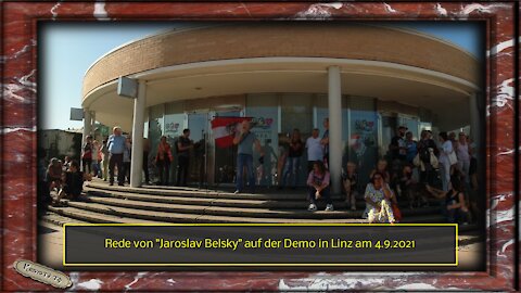 Rede von "Jaroslav Belsky" auf der Demo in Linz am 4.9.2021