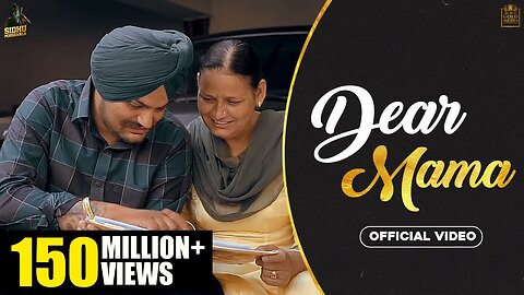 DEAR MAMA (Full Video) Sidhu Moose Wala |Kidd| HunnyPK Films | GoldMedia | Latest Punjabi Songs 2020