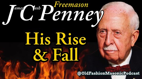 The Story of Freemason, James Cash Penney