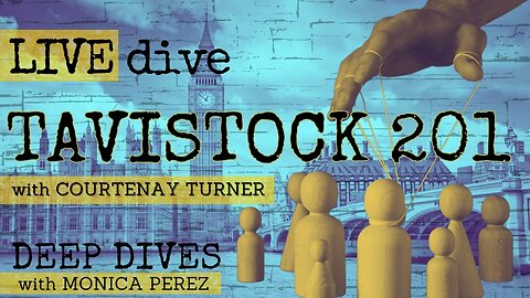 Tavistock 201: From There to Here with Courtenay Tuner and Monica Perez
