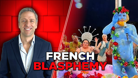 France's Christian Blasphemy During Opening Ceremony