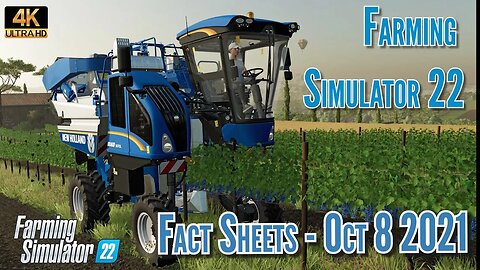 Farming Simulator 22 News - Fact Sheets for Oct 8 2021