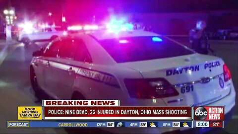 9 dead, 26 injured in a shooting in Dayton, Ohio