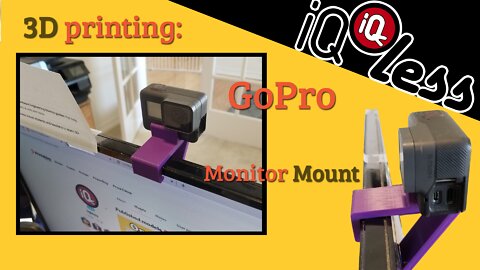 3D Printing: Go Pro Monitor Mount