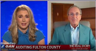 The Real Story - OAN Auditing Fulton County with Garland Favorito