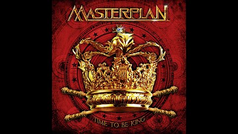 Masterplan - Time To Be King