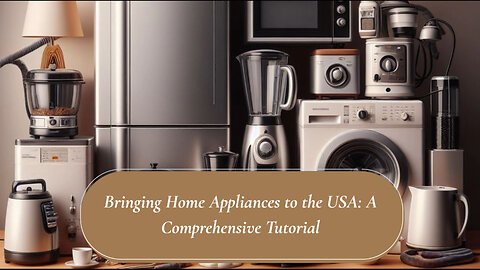 What Are the Regulations for Importing Home Appliances and Kitchen Gadgets into the USA?