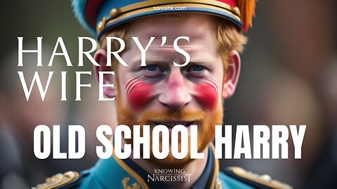 Old School Harry (Meghan Markle)