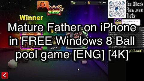 Mature Father on iPhone in FREE Windows 8 Ball pool game [ENG] [4K] 🎱🎱🎱 8 Ball Pool 🎱🎱🎱