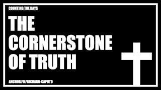 The Cornerstone of TRUTH