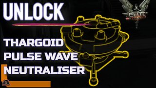 How to Unlock the THARGOID PULSE NEUTRALISER // Elite Dangerous