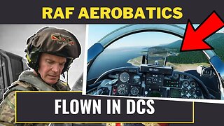 RAF Flying Instructor Flies Aerobatics in DCS | Shadowlands