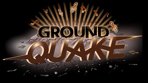 Ground Quake Promo