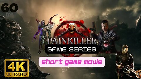 Painkiller Game Series | Painkiller Games | Evolution Of Painkiller | 4K 60 FPS