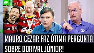 "É MUITO ESTRANHO! POR QUE será que o Dorival..." Mauro Cezar cita Flamengo e faz ÓTIMA PERGUNTA!