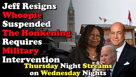 Honkening v Military, CNN in Turmoil, and Caryn Johnson- Thursday Night Streams on Wednesday Nights