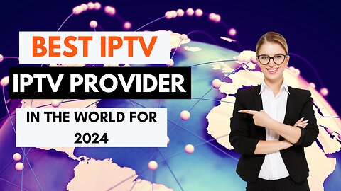 Best IPTV Premium Service for 2024 | with free trial