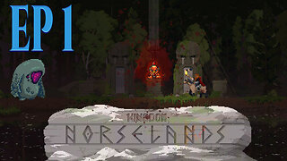 Kingdom 2 Crowns: Norselands Ep.1 Gameplay