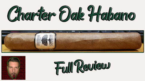 Charter Oak Habano (Full Review) - Should I Smoke This