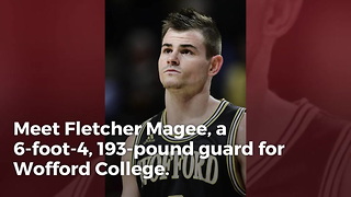 Meet College Basketball's Secret Superstar Fletcher Magee