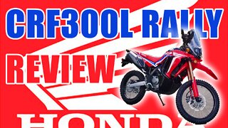 2021 Honda CRF300L Rally First Impressions & Review