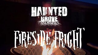 The Walk | A Haunted Grove Fireside Fright