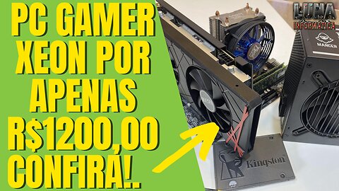 Montando o PC Gamer de R$1200: Com kit Xeon X79 e RX580 8GB!