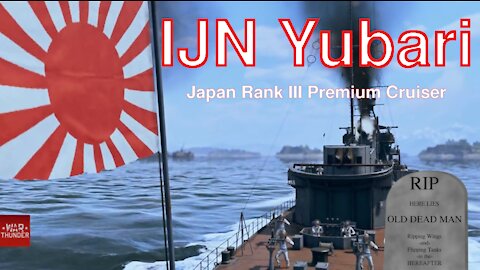 IJN Yubari Devblog [War Thunder "Direct Hit" Update]