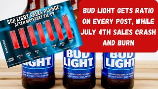 July 4th Bud Light Sales Report