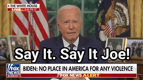 Say It. Say It Joe! Make America Great Again