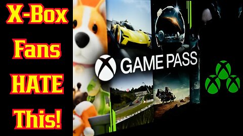 X-Box Fans Are FURIOUS Over Latest Game Pass Changes From Microsoft! Pushing Away From Consoles?