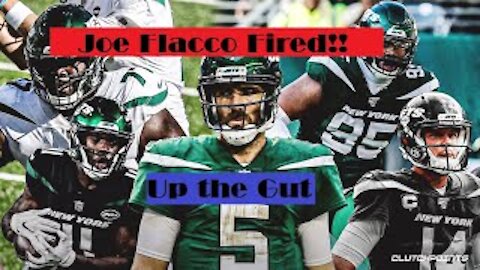 Up the Gut: Joe Flacco has been fired!