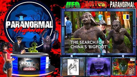 Is China's 'Bigfoot' Real? Legend of Mothman & History of The Jersey Devil - Paranormal Highway Show