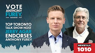 Top Toronto Talk Show Host Jerry Agar Endorses Anthony Furey for Mayor