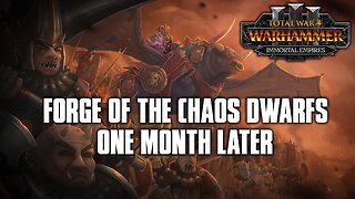 Forge of the Chaos Dwarfs Regiments of Renown Showcase - Total War: Warhammer 3 | 3.0