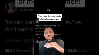 The Double Standards of Modern Women