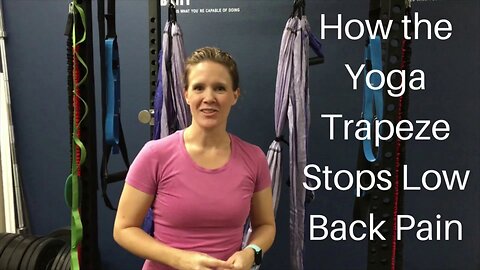 Stop Low Back Pain in Just 7 Minutes a Day with the Yoga Trapeze! | Dr K & Dr Wil