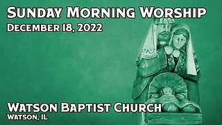 2022 12 18 Worship Service