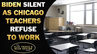 Infuriating! Biden Silent As Chicago Teachers Refuse to Work